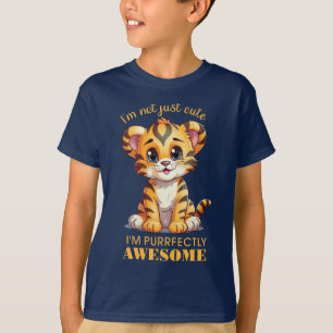Camiseta Eu não sou apenas fofo. Eu sou Puramente Incrível.