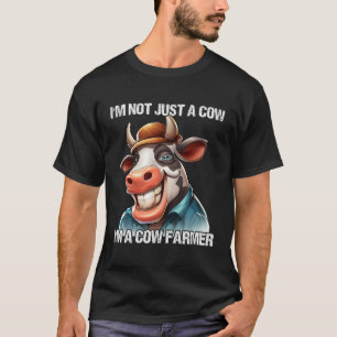 Camiseta Eu Não Sou Apenas Uma Vaca Eu Sou Um Agricultor De