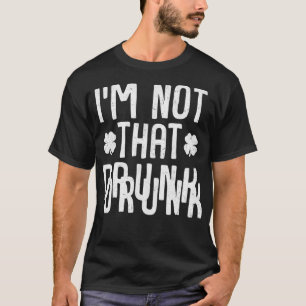 Camiseta Eu Não Sou Aquele Bebado Engraçado Bebendo St Pa