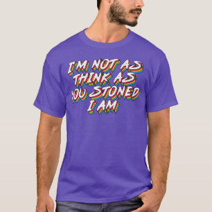 Camiseta Eu não sou assim como você apedrejou