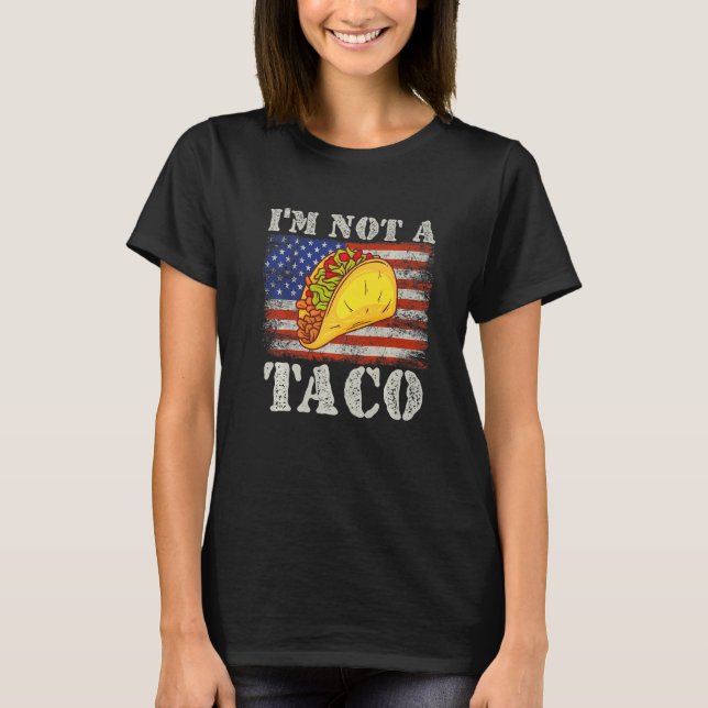 Camiseta Eu Não Sou Bandeira Do Taco (Frente)