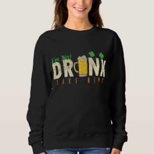 Camiseta Eu não sou Bebado Falso Notícias Funny Dia de São