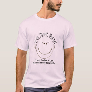 Camiseta Eu não sou careca, prefiro um estilo de cabelo de 