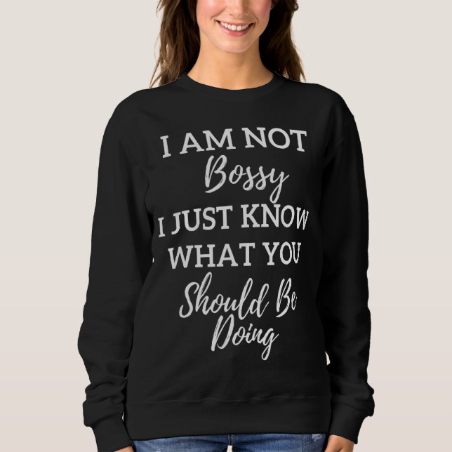 Camiseta Eu Não Sou Chefe Eu Só Sei O Que Você Deveria Esta (Frente)