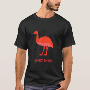 Camiseta Eu Não Sou Emusado Emu Bird Dank Memória Ostrich R