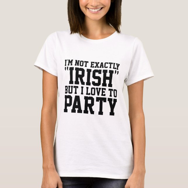 Camiseta Eu não sou exatamente irlandês (Frente)