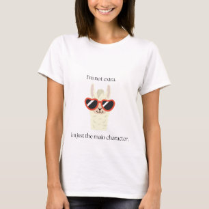 Camiseta Eu Não Sou Extra, Eu Sou o Personagem Principal