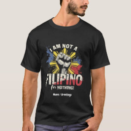 Camiseta Eu Não Sou Filipino Por Nada De Duterte Apoiante