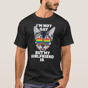 Camiseta Eu não sou Gay, mas meu Namorada é um Gato Lésbica