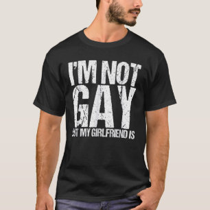 Camiseta Eu não sou Gay, mas minha Namorada é a relação LGB
