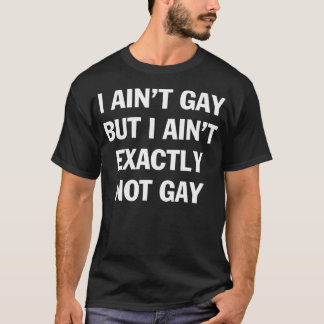 Camiseta Eu Não Sou Gay Mas Também Não Sou Totalmente Não G