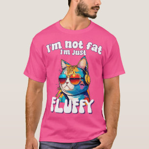 Camiseta Eu não sou gordo Eu sou apenas fofo humor engraçad