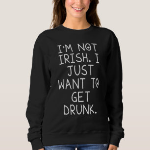 Camiseta Eu não sou irlandês Eu só quero pegar o Bebado_1