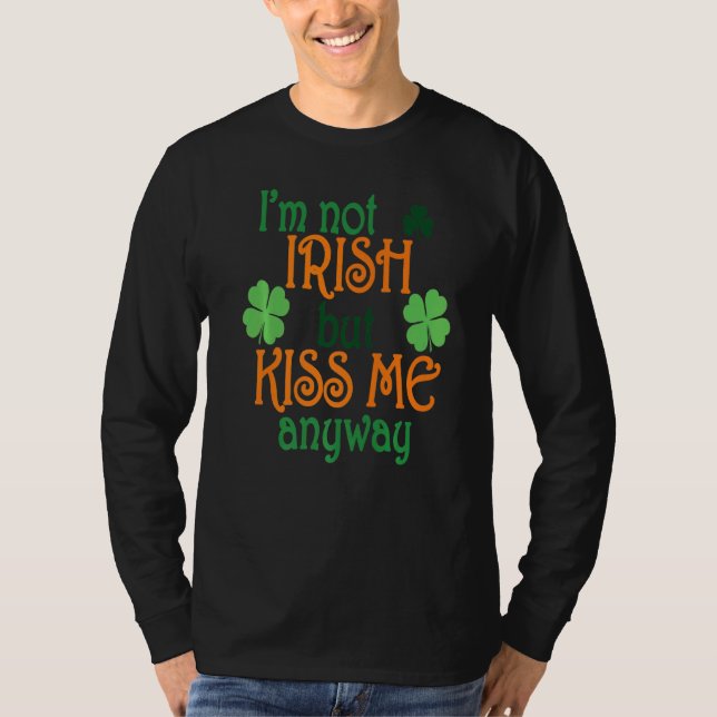 Camiseta Eu não sou irlandês, mas beije-me de qualquer form (Frente)