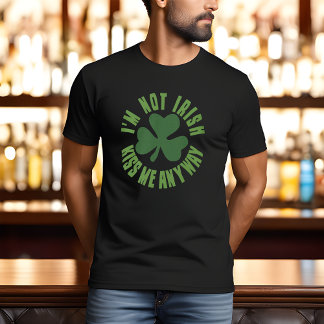Camiseta Eu Não Sou Irlandês, Me Beije Mesmo Assim