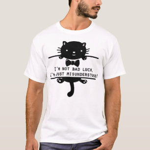 Camiseta Eu não sou má sorte, eu só sou mal entendido
