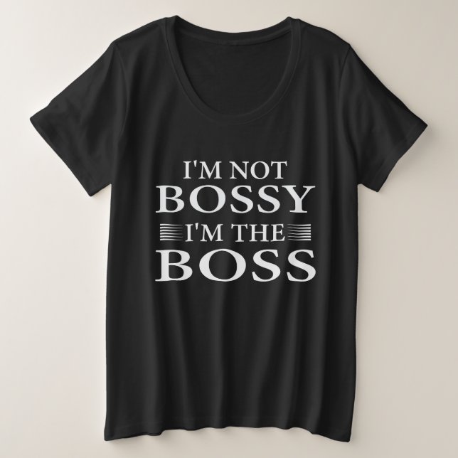 Camiseta Eu não sou mandona, eu sou a chefe (Frente do Design)