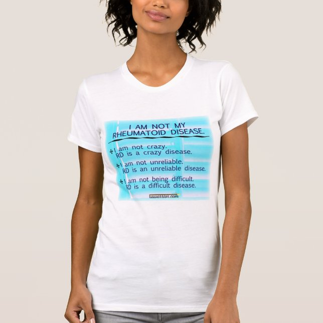 Camiseta Eu não sou minha doença reumatóide (Frente)