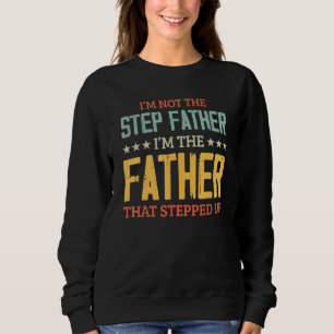 Camiseta Eu Não Sou O Padrasto, Sou O Pai Que Nos Espalhou.