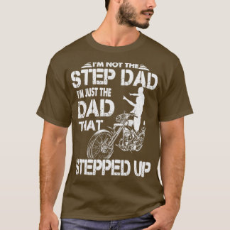 Camiseta Eu Não Sou O Pai Passo Eu Sou Apenas O Pai Que Me