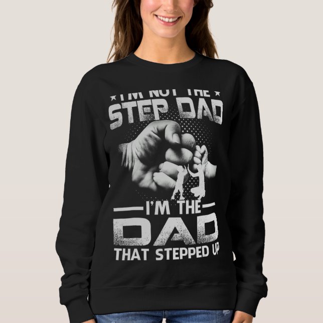 Camiseta Eu não sou o Stepdad Eu sou o Pai que pisou (Frente)