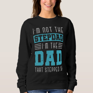 Camiseta Eu Não Sou O Stepdad Sou O Pai Que Acelera O Dadd