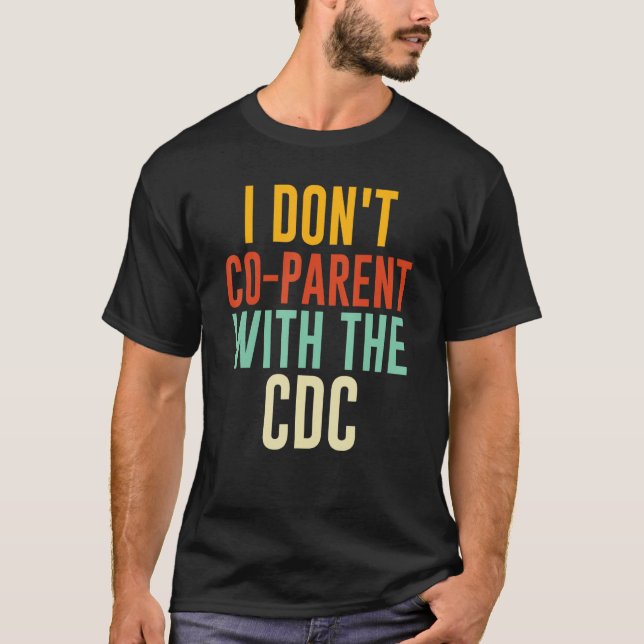 Camiseta Eu não sou pai da CDC (Frente)