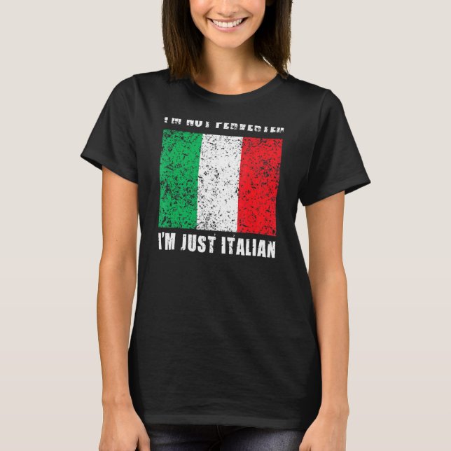 Camiseta Eu Não Sou Pervertido Apenas Italiano (Frente)