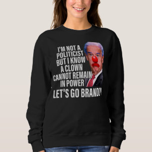 Camiseta Eu Não Sou Política, Mas Sei Que Um Palhaço Não Po