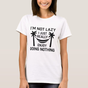 Camiseta Eu não sou preguiçoso