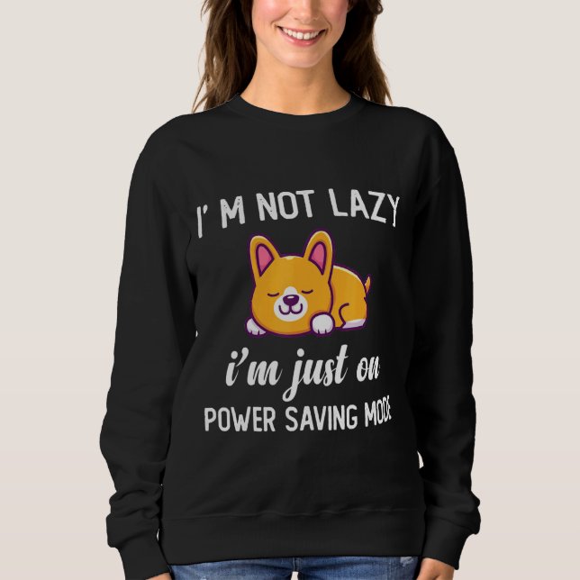 Camiseta Eu Não Sou Preguiçoso Eu Só Estou No Poder Salvand (Frente)
