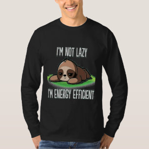 Camiseta Eu Não Sou Preguiçoso Eu Sou Um Slot Super Engraça