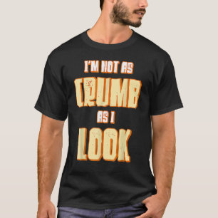 Camiseta Eu não sou tão ruivo como eu pareço ser padeiro de