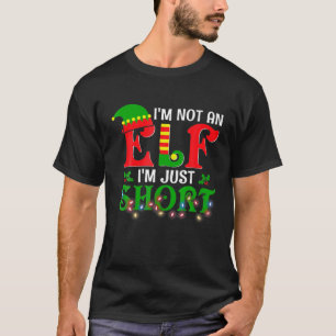 Camiseta Eu não sou um Elf. Sou apenas um pequeno Natal en