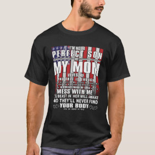 Camiseta Eu não sou um filho perfeito, mas minha mãe louca 