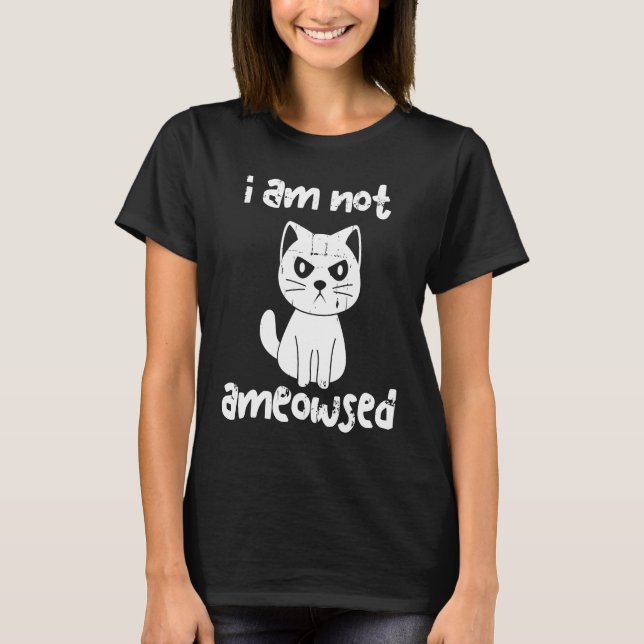 Camiseta Eu Não Sou Um Gatinho E Gato Cute Ameowten (Frente)