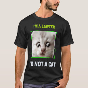 Camiseta Eu não sou um gato. Sou um advogado.