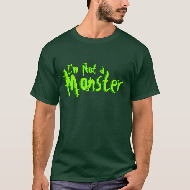 Camiseta Eu não sou um Halloween de monstro (Frente)