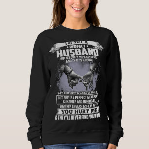 Camiseta Eu não sou um marido perfeito, mas minha mulher lo