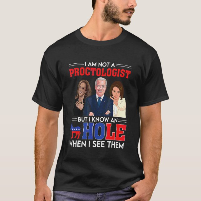 Camiseta Eu não sou um Proctologista, mas conheço um Democr (Frente)