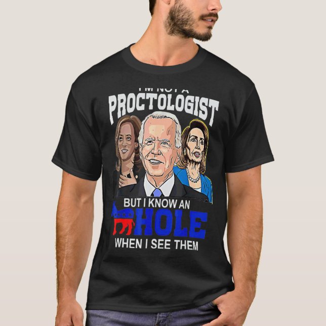 Camiseta Eu não sou um Proctologista, mas conheço um Democr (Frente)