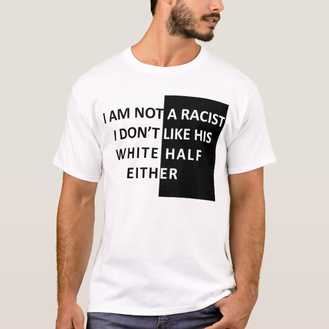 Camiseta Eu não sou um racista (Frente)