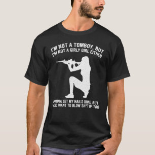 Camiseta Eu não sou um Tomboy, mas não sou uma Garota Negra