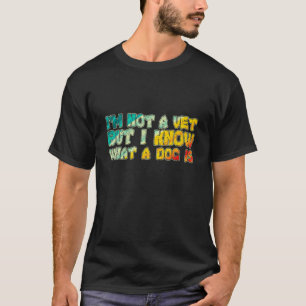 Camiseta Eu não sou um veterano, mas sei o que é o cão 3