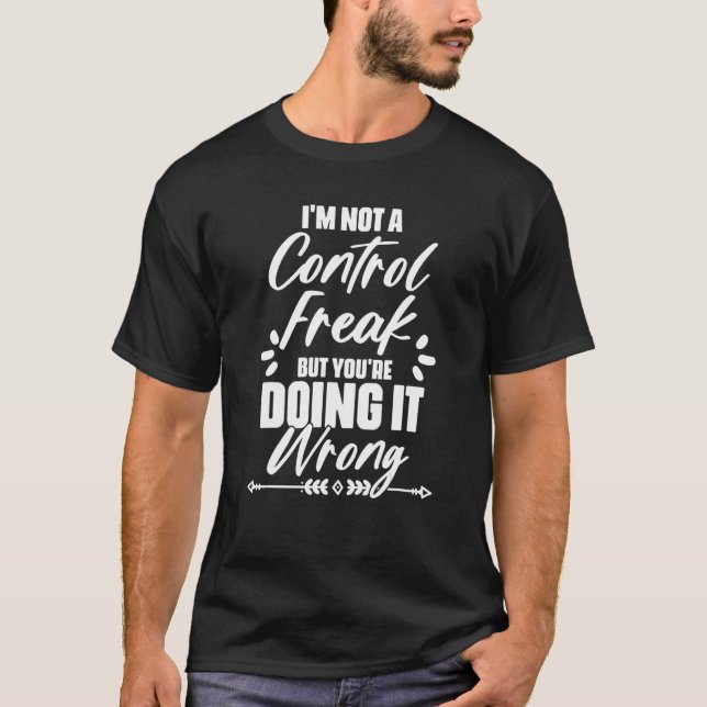 Camiseta Eu não sou uma citação de controle (Frente)