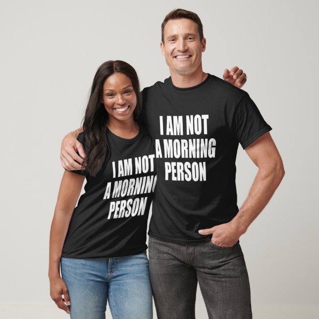 Camiseta Eu não sou uma pessoa matinal (Unissex)