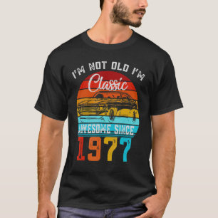 Camiseta Eu não sou velho, eu sou clássico de carro, Vintag