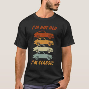 Camiseta Eu não sou velho Eu sou clássico de Designs de car