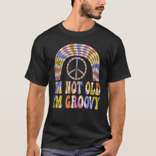 Camiseta Eu não sou velho Eu sou Groovy 70s Nostalgia estét