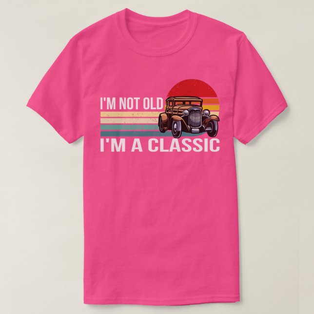 Camiseta Eu Não Sou Velho Sou Clássico (Frente do Design)